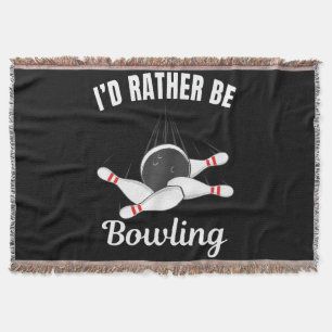 Ich möchte lieber Bowling sein Decke