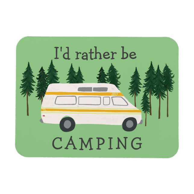 Ich möchte lieber Camping Van RVing Motorhome Tree Magnet (Horizontal)