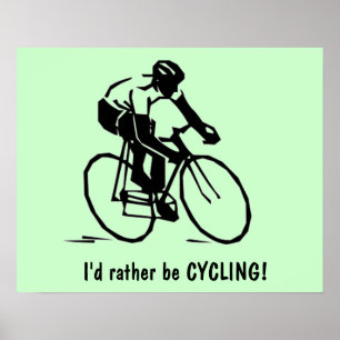 Ich möchte lieber ein Fahrrad-Poster haben Poster