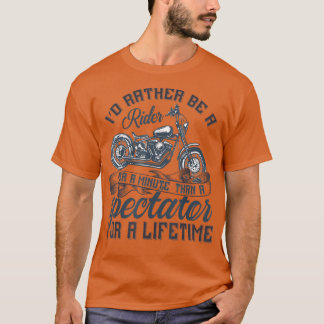 Ich möchte lieber Motorrad- und Motorradfahrer sei T-Shirt