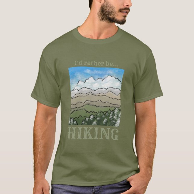 Ich möchte lieber WANDERN T - Shirt (Vorderseite)