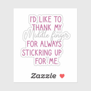 Ich möchte meinem Mittleren Finger danken, lustig Aufkleber
