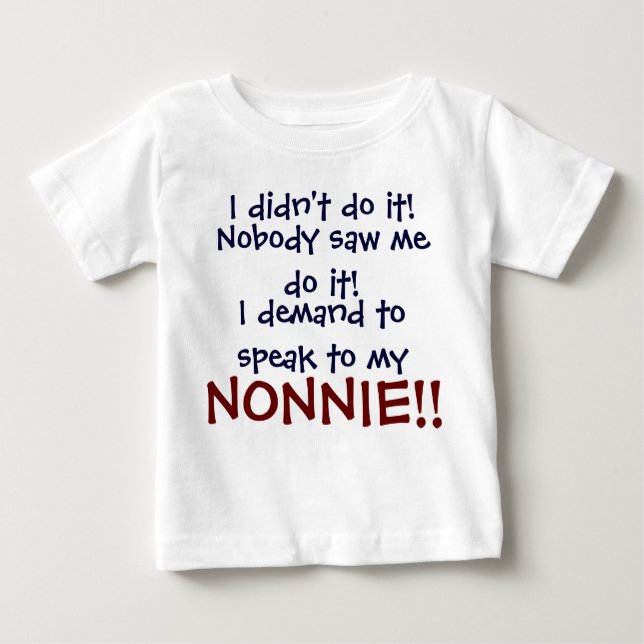 Ich möchte mit meinem NONNIE sprechen! Baby T-Shir Baby T-shirt (Vorderseite)