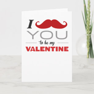 Ich muss dich zu meiner Valentingrüßkarte machen Feiertagskarte