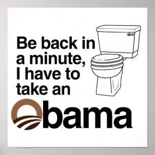 ICH MUSS EINEN OBAMA NEHMEN POSTER