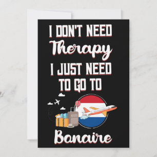 Ich muss einfach nur zum Bonaire gehen Einladung