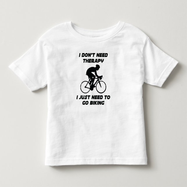 Ich muss einfach T - Shirt fahren. (Vorderseite)