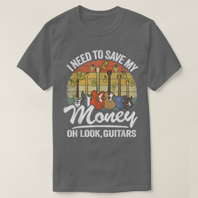 Ich muss mein Geld Gerettet Oh schau mal, Gitarren T-Shirt (Design vorne)