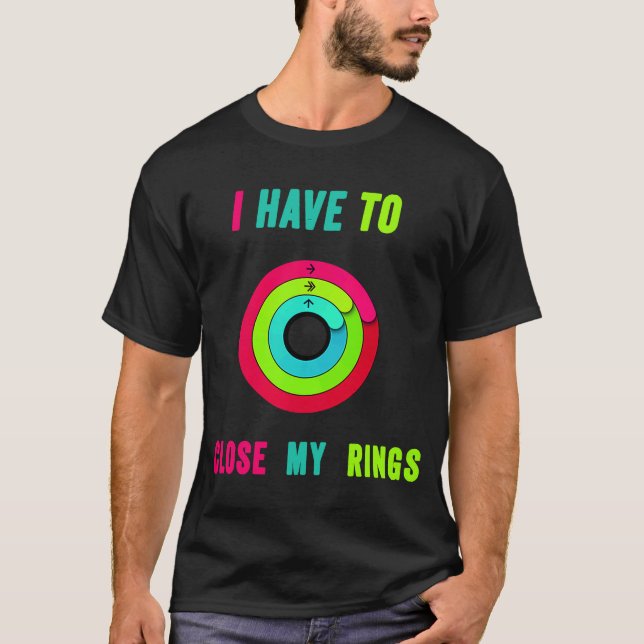 Ich muss meine Ringe lustig Nah T-Shirt (Vorderseite)