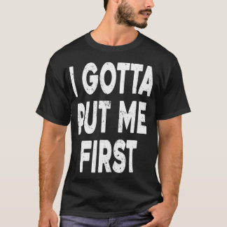 Ich muss mich zuerst lustig 2022 Trend setzen T-Shirt