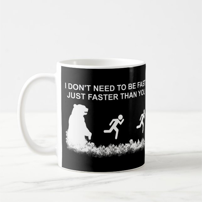 Ich muss nicht schnell (grizzly) Kaffee-Tasse sein Kaffeetasse (Links)