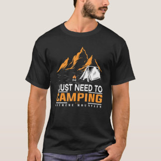 Ich muss nur Camping Cousin Camp 2021 Summer Vac T-Shirt