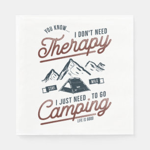 Ich muss nur ins Camping gehen Serviette