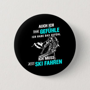 Ich Muss Ski fahren Skier Mountain Sport Ski Pist Button