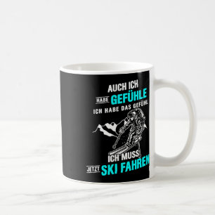 Ich Muss Ski fahren Skier Mountain Sport Ski Pist Kaffeetasse