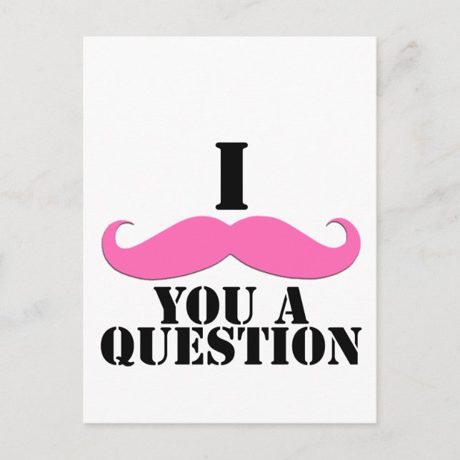 Ich Mustache Ihnen eine Frage Pink Mustache Postkarte (Vorderseite)