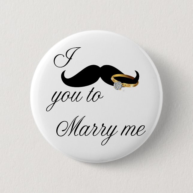 Ich Mustache Sie - zu heiraten Button (Vorderseite)