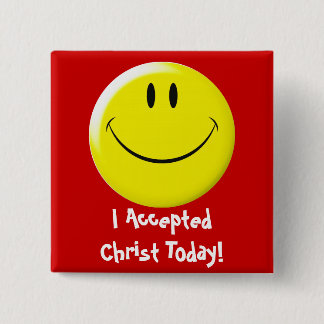 Ich nahm Christus heute an! Button