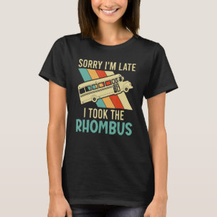 Ich nahm den Rhombus-Mathe-Nerd für Frauen T-Shirt