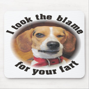 Ich nahm die Schuld für Ihren Furz Beaglehund Mousepad