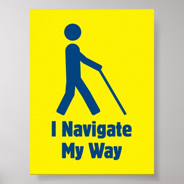 Ich navigiere meinen Weg Poster (Vorne)