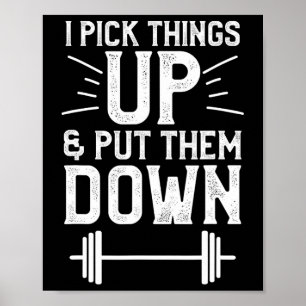 Ich nehme Dinge auf und lege sie in die Fitness ab Poster