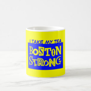ICH NEHME MEINEM TEE BOSTON STARKE TASSE