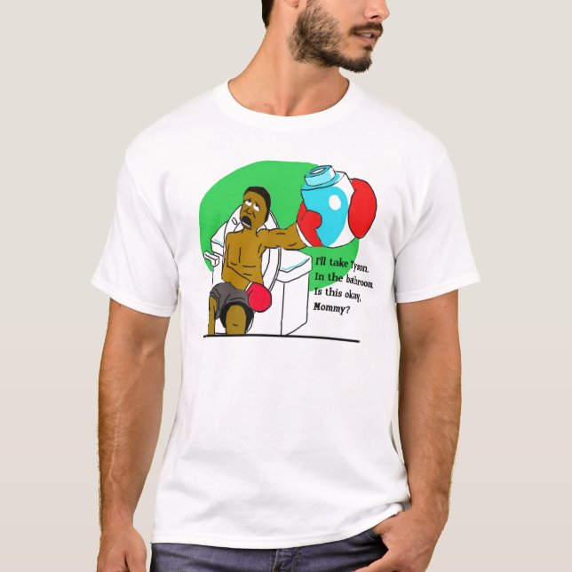 Ich nehme Tyson T-Shirt (Vorderseite)