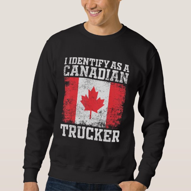 Ich nenne den kanadischen Trucker Support 2022 Man Sweatshirt (Vorderseite)
