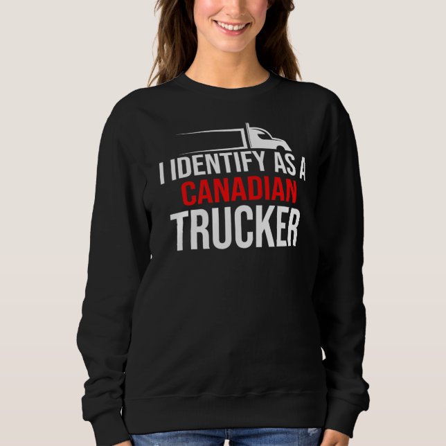 Ich nenne den kanadischen Trucker Support 2022 Sweatshirt (Vorderseite)