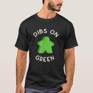 Ich nenne Dibs auf dem grünen Meeper Coz, den ich  T-Shirt