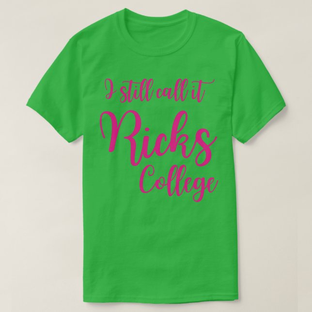 Ich nenne es Ricks Uni Rexburg Idaho TShirt (Design vorne)