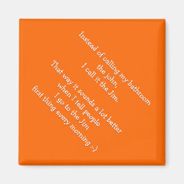 Ich nenne mein Badezimmer Jim - Funny Quote Magnet