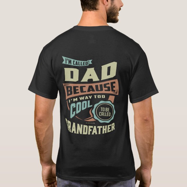 Ich nenne mich Vater T-Shirt (Rückseite)