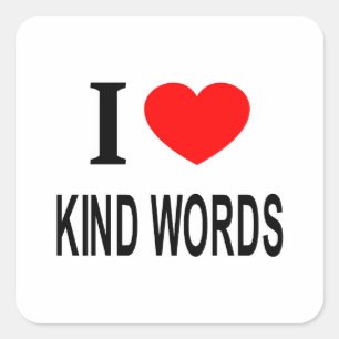 Ich ❤️ NETTE WORTE Ich liebe nette Worte ich mag n Quadratischer Aufkleber