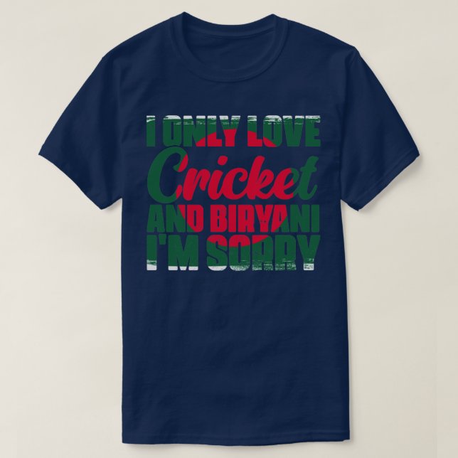 Ich nur Liebe Phantastische Cricket und Biryana Ba T-Shirt (Design vorne)