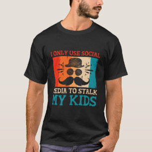 Ich nutze soziale Medien, um meine Kinder Eltern z T-Shirt