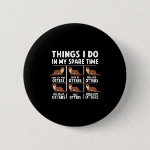 Ich Otter Dinge Spare Zeit Ozean Button
