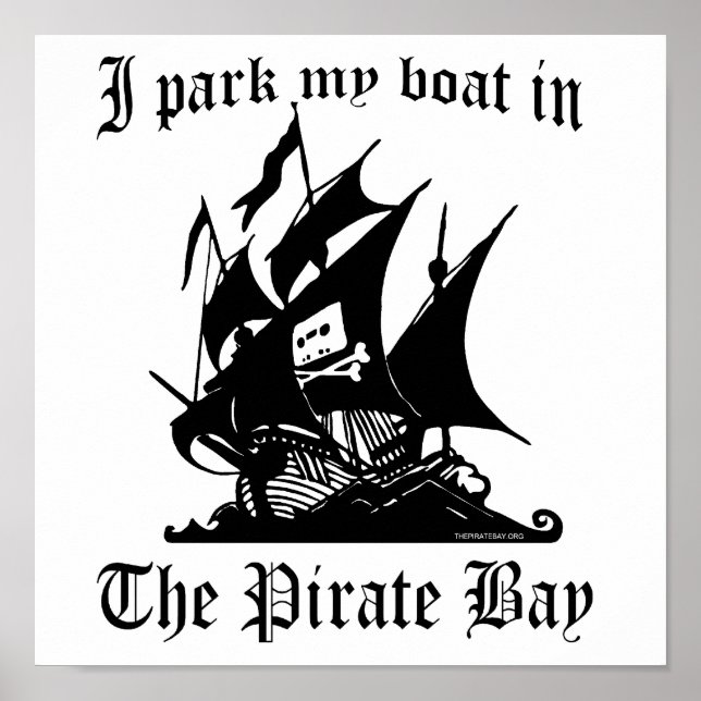 Ich parke mein Boot in der Pirate Bay Poster (Vorne)