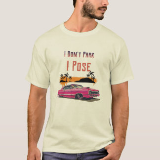 Ich parke nicht, ich Pose Retro T-Shirt