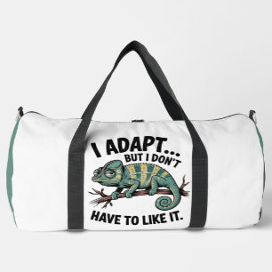 Ich passe mich an, aber ich mag es nicht duffle bag
