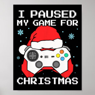 Ich pausierte mein Spiel für Weihnachten Retro-Gam Poster