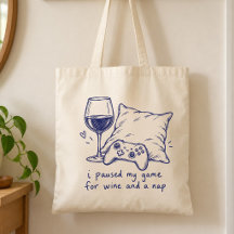 Ich pausierte mein Spiel für Wein und ein Nickerch