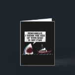 Ich persönlich denke, die Größe Ihres Bootes ist n Karte<br><div class="desc">Ich persönlich denke,  die Größe Ihres Bootes ist nur feiner Hai</div>