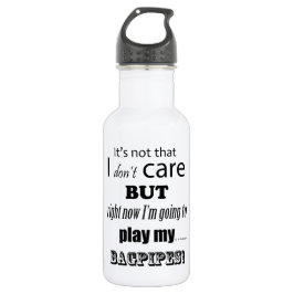 Ich pflege Bagpipe Trinkflasche