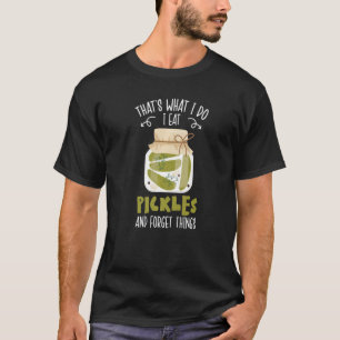 Ich pflücke das, was ich tue, ich esse Schlösser u T-Shirt