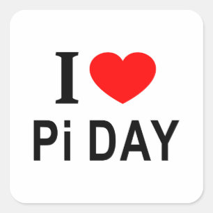 Ich ❤️ Pi-TAG Ich liebe Pi-TAG Ich mag Pi-TAG Quadratischer Aufkleber