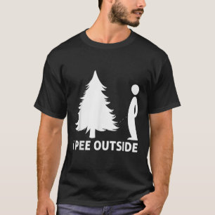 Ich pinkel draußen lustig sarkastisch Camping Wand T-Shirt