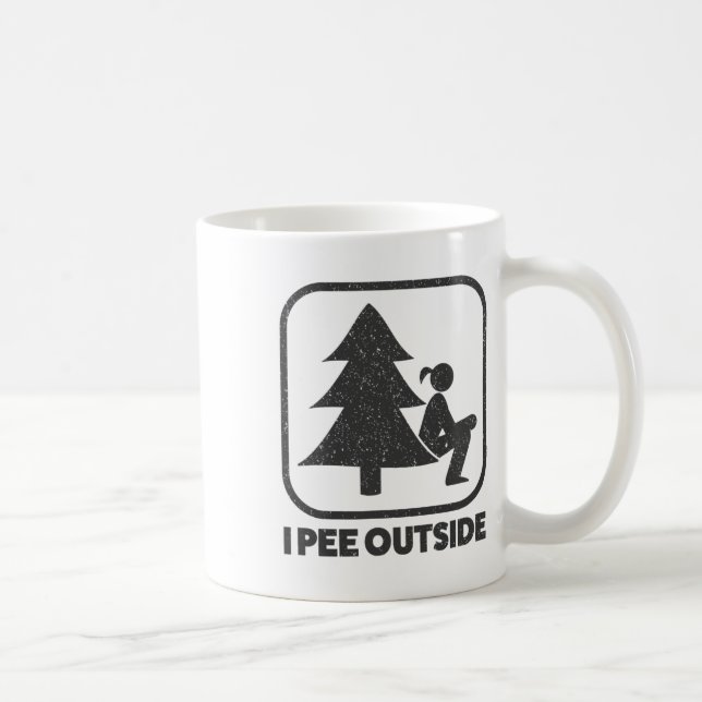 Ich pinkel draussen Mädchen Schild Lustig Camping  Kaffeetasse (Rechts)