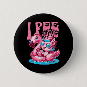 Ich pinkle in Pools Schwimm-Witz Lustiger Sommer P Button